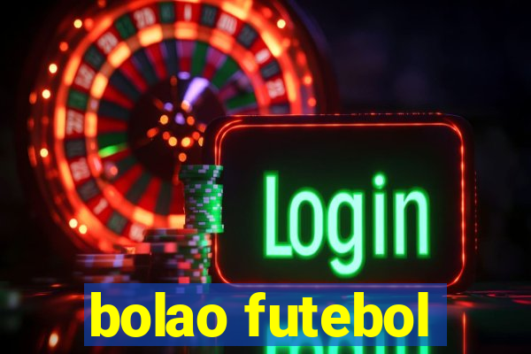 bolao futebol